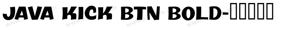 Java Kick BTN Bold字体转换